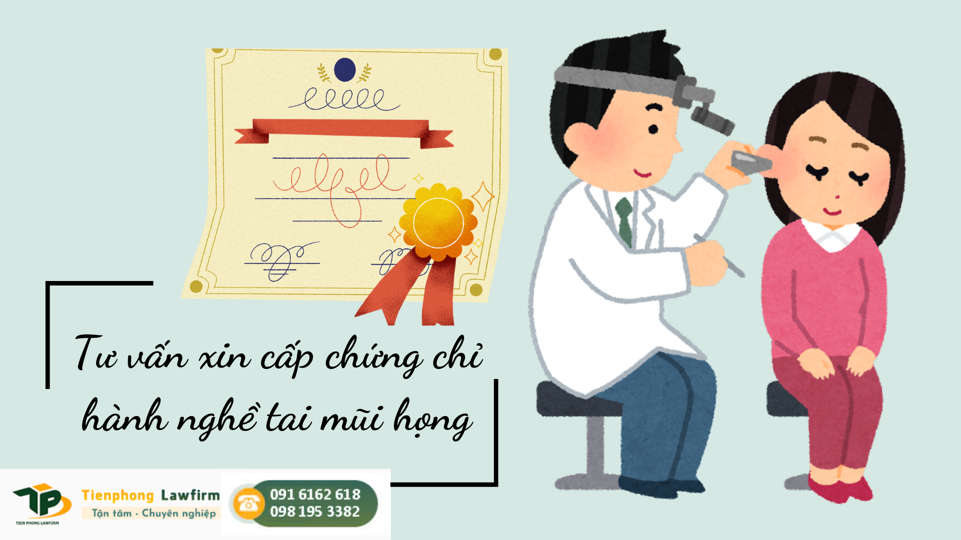 Tư vấn xin cấp chứng chỉ hành nghề tai mũi họng